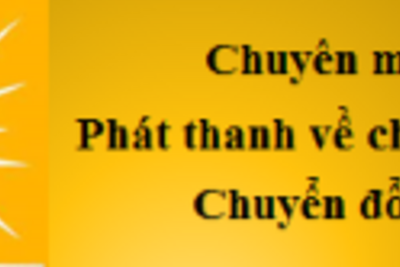 Chuyên mục phát thanh chuyển đổi số - Số 03